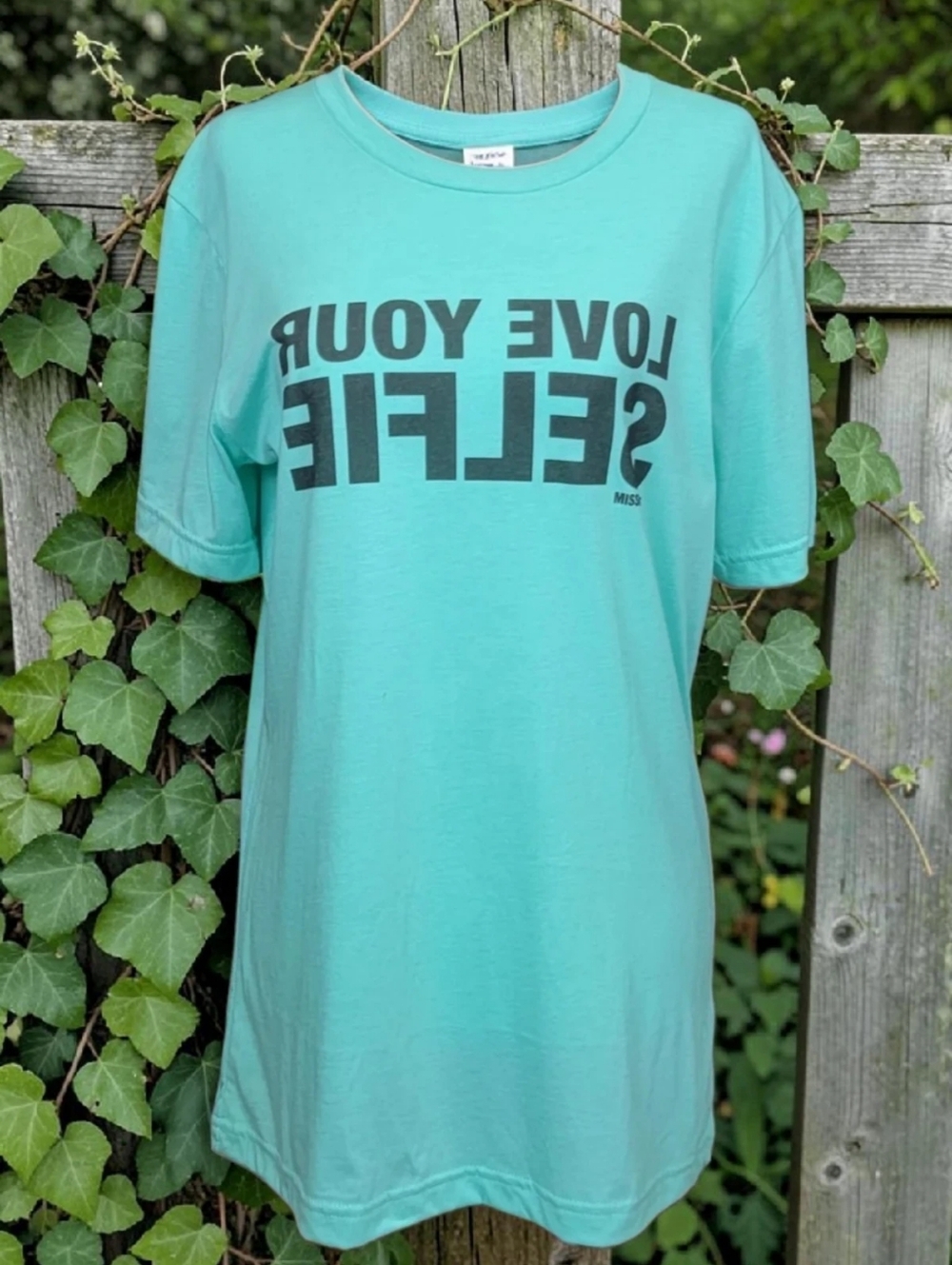 "Love Your Selfie" - Graphic Tee